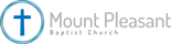 Return to Mount Pleasant Baptist Church website